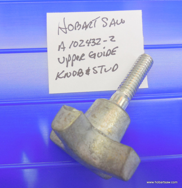 Upper Guide Knob & Stud for Hobart 5514 & 5614 Saws Replaces #A102432-2